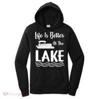 Life Is Better At The Lake Pontoon Boat Pontooning Boating Gift Women's Hoodie thumb 0