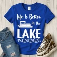 Life Is Better At The Lake Pontoon Boat Pontooning Boating Gift Women's T-Shirt thumb 3