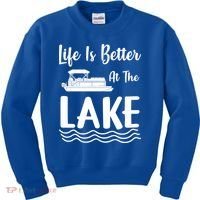 Life Is Better At The Lake Pontoon Boat Pontooning Boating Gift Kids Sweatshirt thumb 0