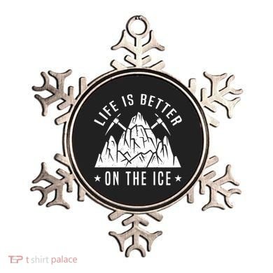Life Is Better On The Ice Mountaineering Snow Ice Climber Funny Gift Ornament