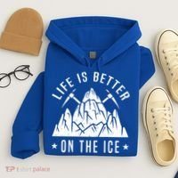 Life Is Better On The Ice Mountaineering Snow Ice Climber Funny Gift Hoodie thumb 4