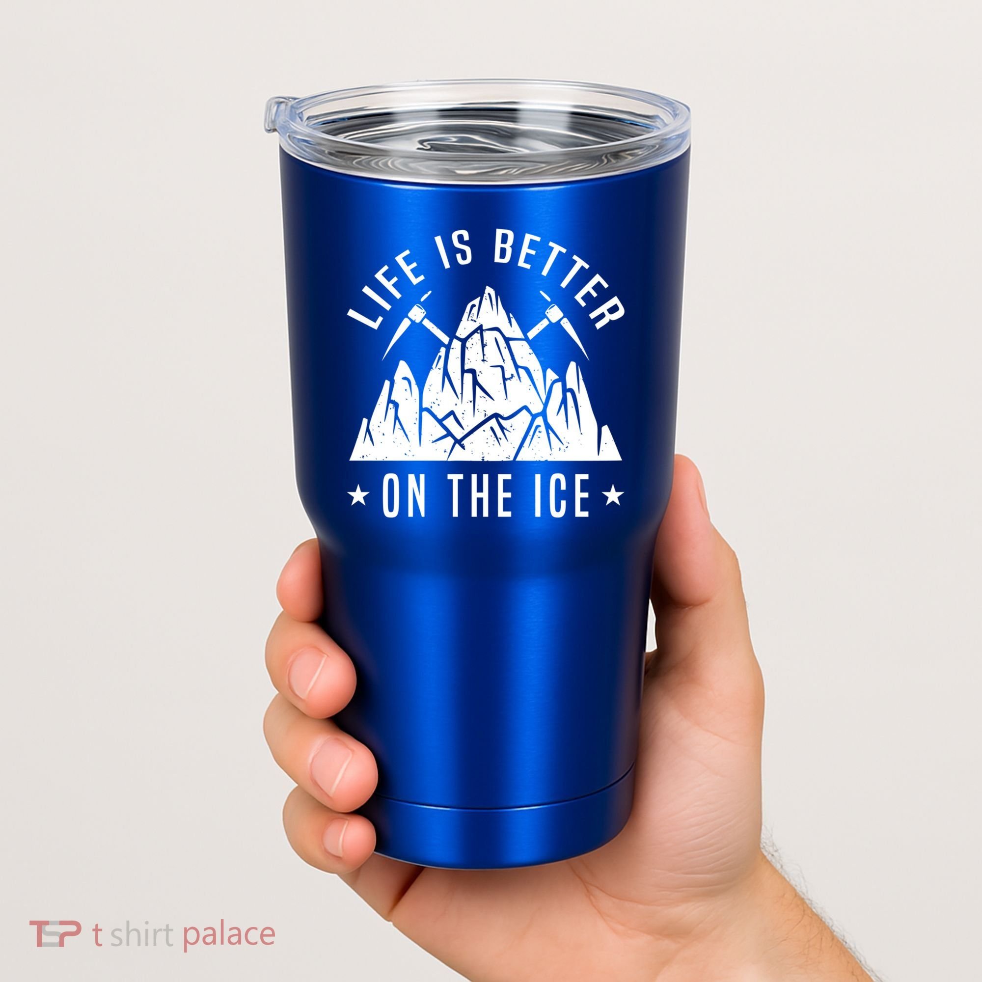 Life Is Better On The Ice Mountaineering Snow Ice Climber Funny Gift Tumbler
