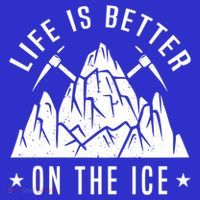 Life Is Better On The Ice Mountaineering Snow Ice Climber Funny Gift Kids Sweatshirt thumb 2
