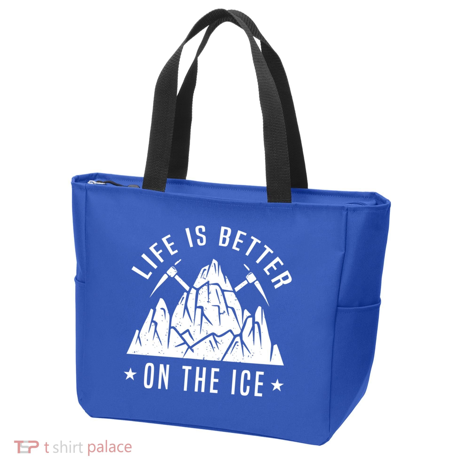 Life Is Better On The Ice Mountaineering Snow Ice Climber Funny Gift Tote Bag