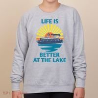 Life Is Better At The Lake Pontoon Boat Pontooning Lake Love Great Gift Women's Sweatshirt thumb 0