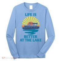 Life Is Better At The Lake Pontoon Boat Pontooning Lake Love Great Gift Long Sleeve Shirt thumb 0