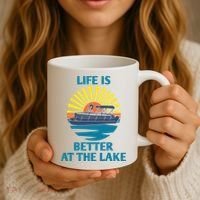 Life Is Better At The Lake Pontoon Boat Pontooning Lake Love Great Gift Coffee Mug thumb 3
