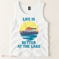 Life Is Better At The Lake Pontoon Boat Pontooning Lake Love Great Gift Tank Top thumb 2