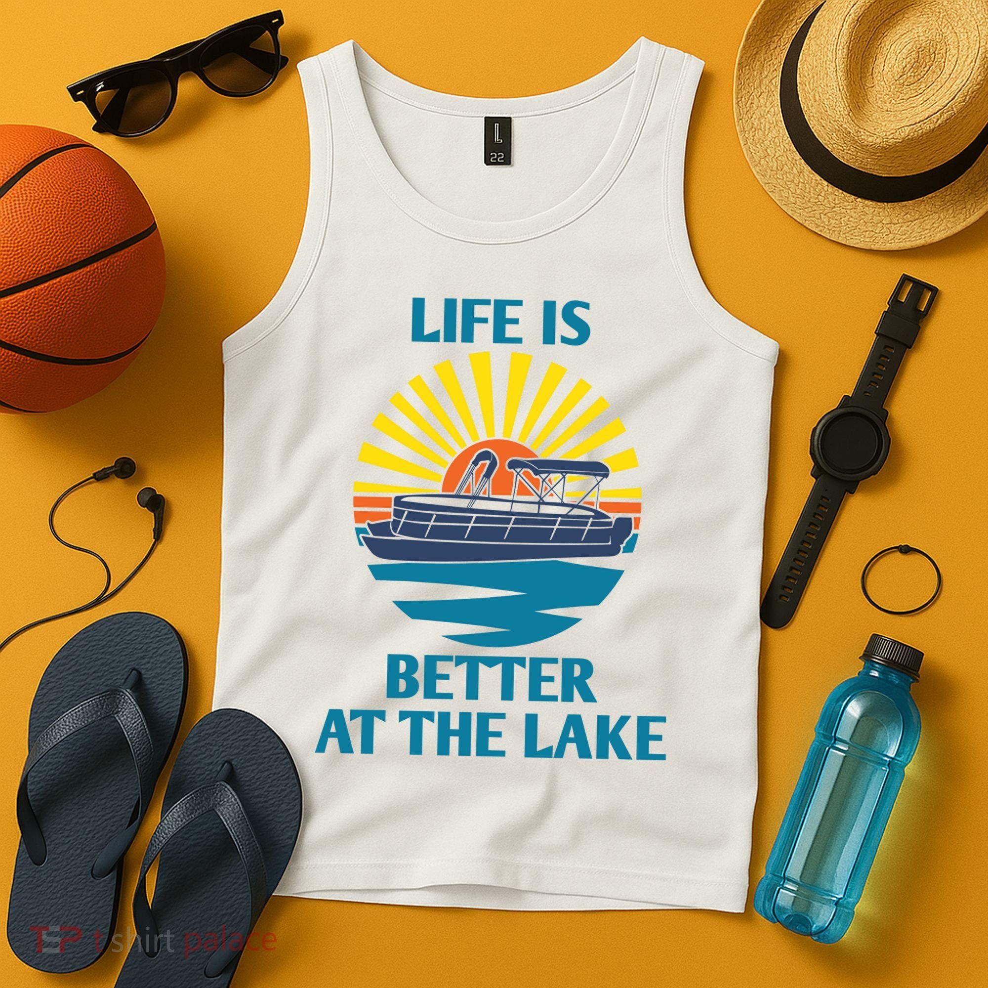 Life Is Better At The Lake Pontoon Boat Pontooning Lake Love Great Gift Tank Top