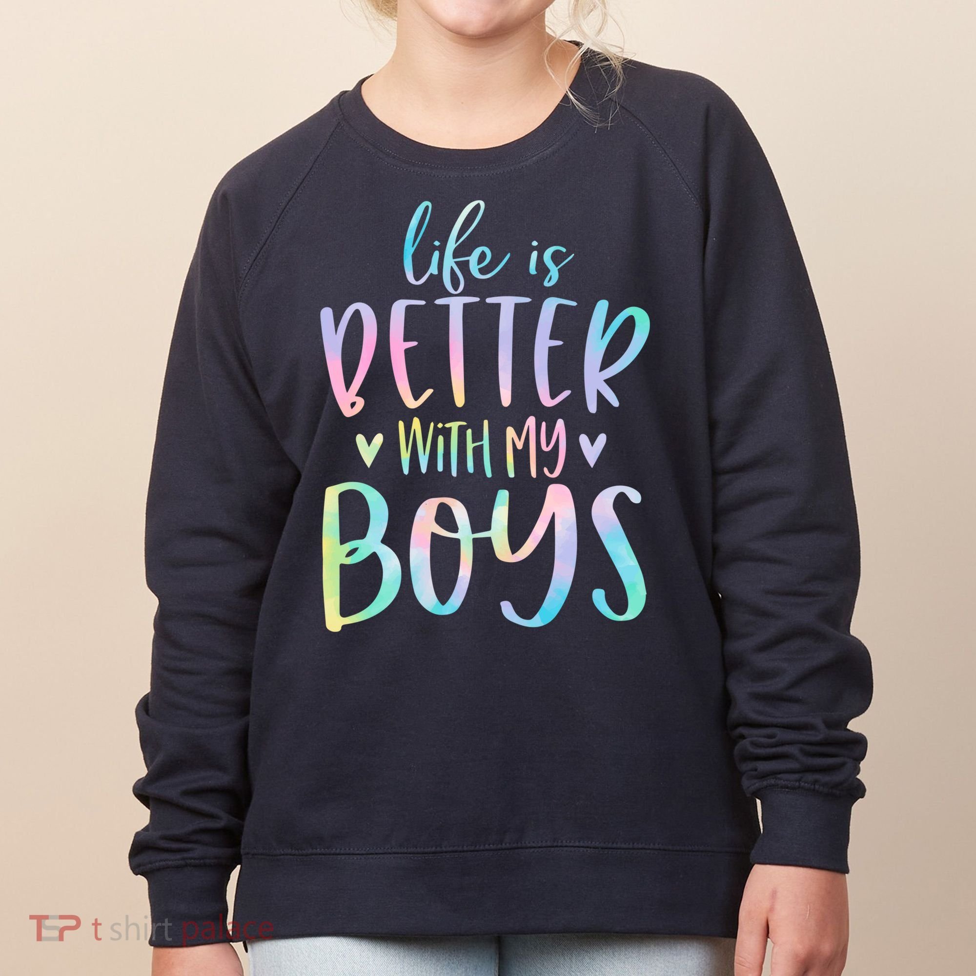 Life Is Better With My Boy Mom Of Boy Gifts Tie Dye Long Women's Sweatshirt