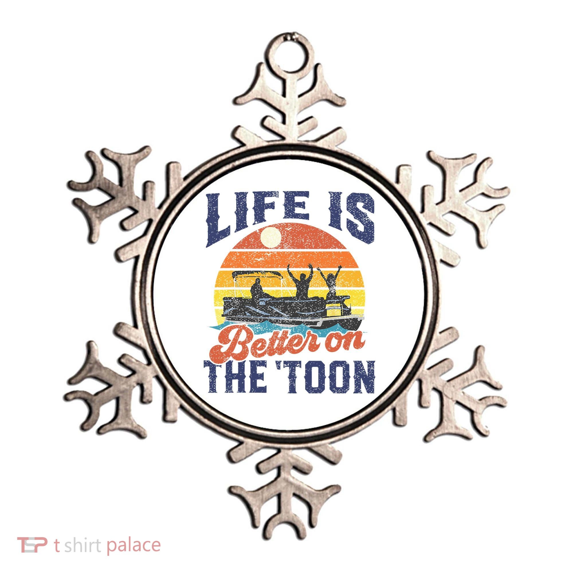 Life Is Better On The Toon Pontoon Boat Boating Fathers Gift Ornament
