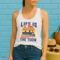 Life Is Better On The Toon Pontoon Boat Boating Fathers Gift Women's Tank Top thumb 2