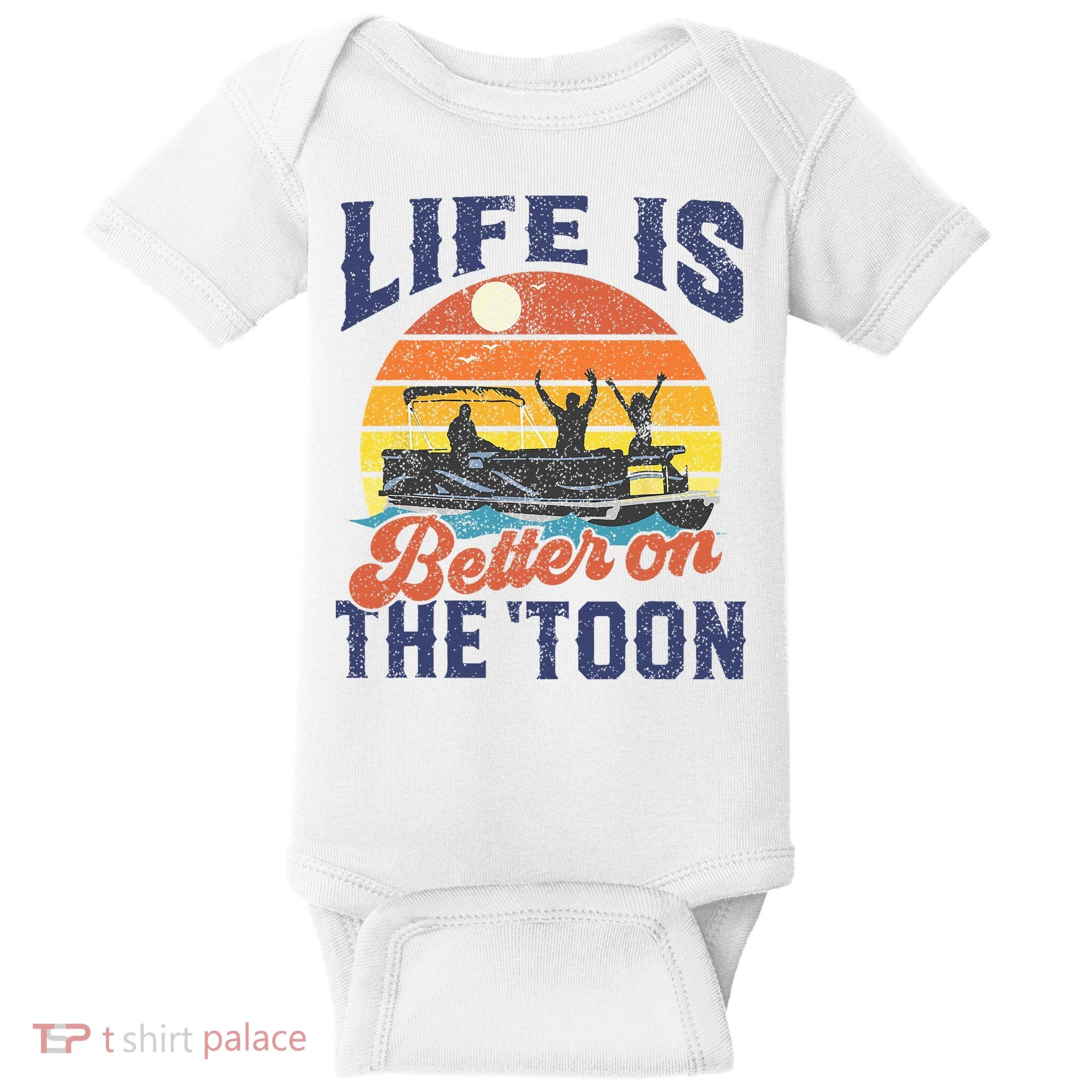 Life Is Better On The Toon Pontoon Boat Boating Fathers Gift Baby Bodysuit