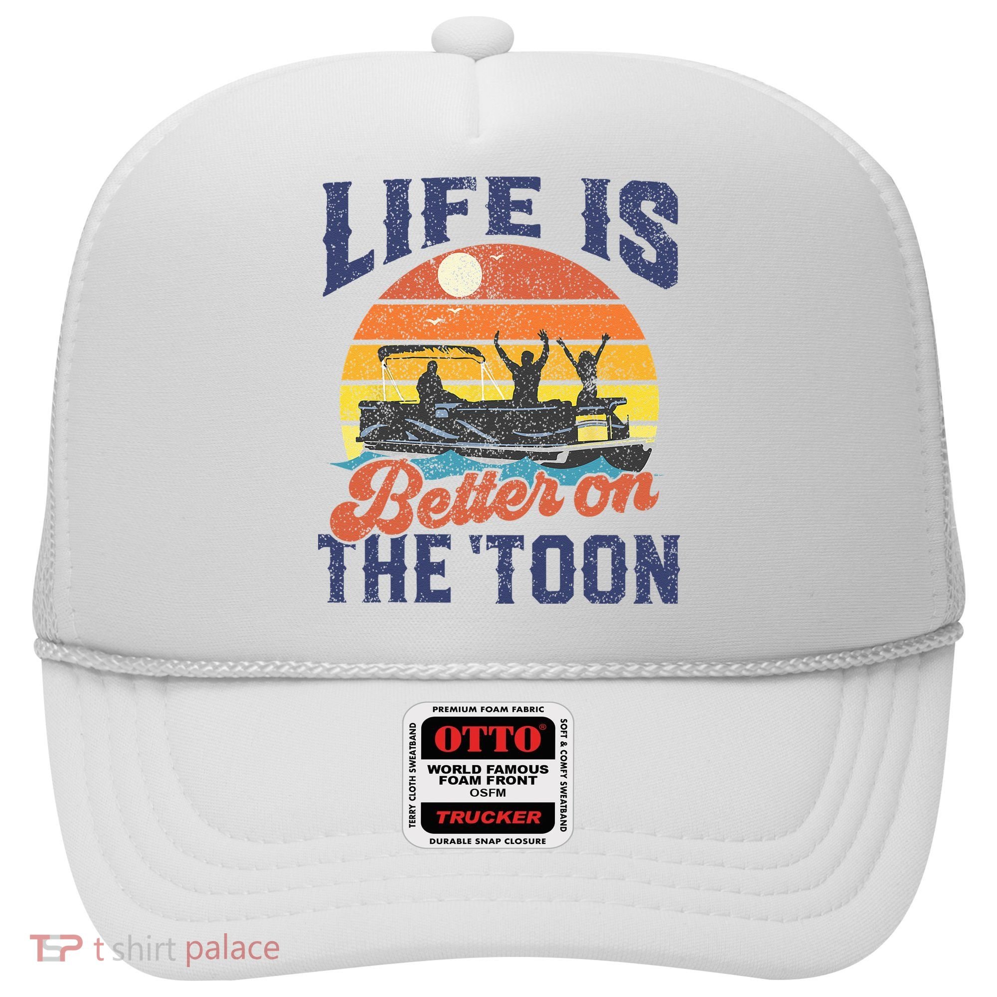 Life Is Better On The Toon Pontoon Boat Boating Fathers Gift Hat