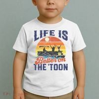Life Is Better On The Toon Pontoon Boat Boating Fathers Gift Toddler T-Shirt thumb 2