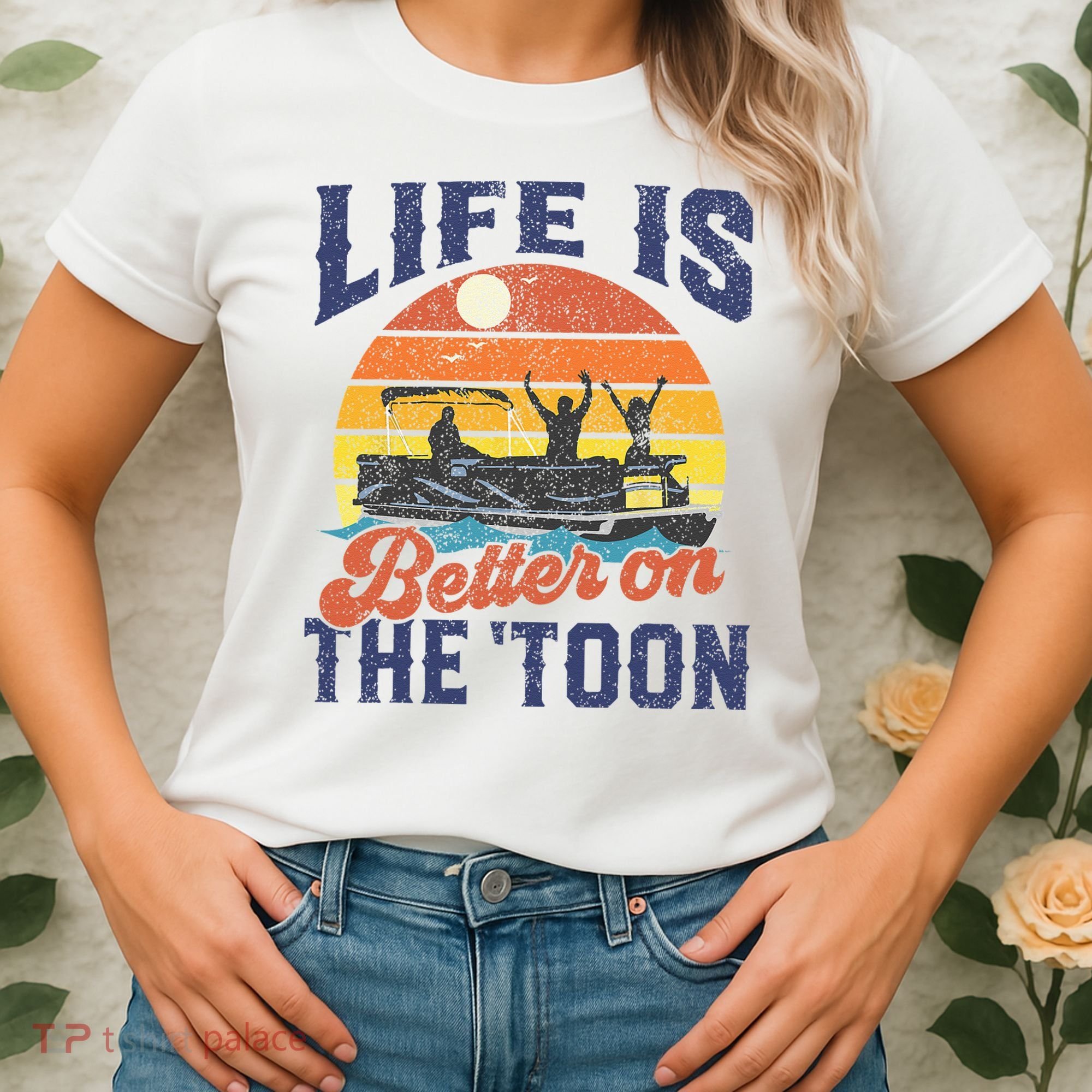 Life Is Better On The Toon Pontoon Boat Boating Fathers Gift Women's T-Shirt