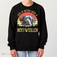 Life Is Better With A Rottweiler Dog Lover Gift Women's Sweatshirt thumb 0