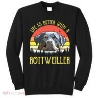 Life Is Better With A Rottweiler Dog Lover Gift Sweatshirt thumb 0