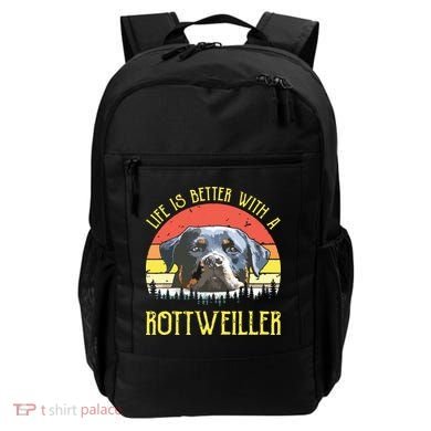 Life Is Better With A Rottweiler Dog Lover Gift Backpack