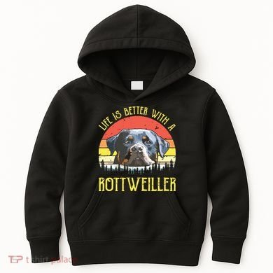 Life Is Better With A Rottweiler Dog Lover Gift Kids Hoodie