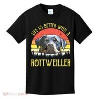 Life Is Better With A Rottweiler Dog Lover Gift Kids T-Shirt thumb 0