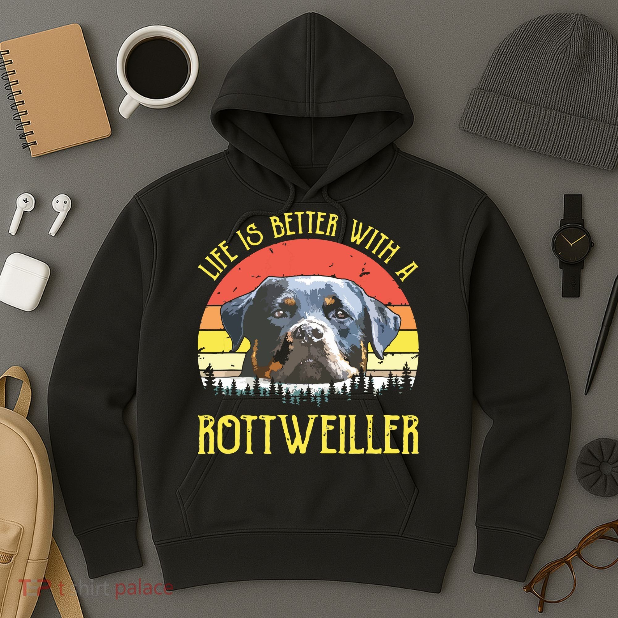 Life Is Better With A Rottweiler Dog Lover Gift Hoodie
