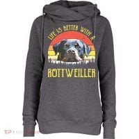 Life Is Better With A Rottweiler Dog Lover Gift Womens Funnel Neck Pullover Hood thumb 0