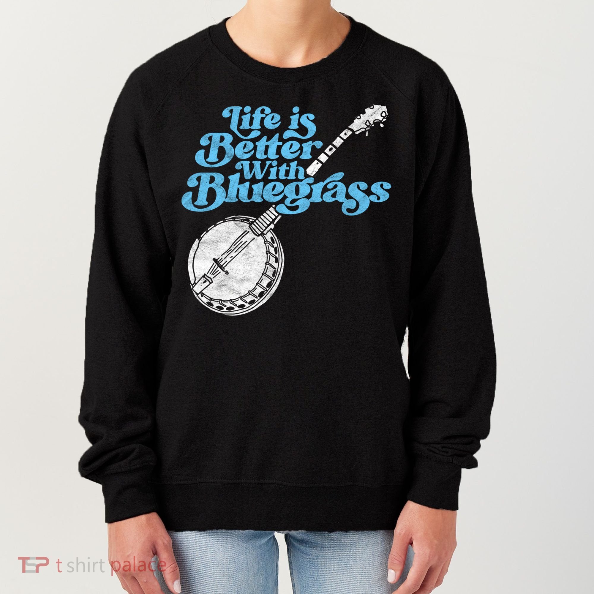 Life Is Better With Bluegrass! Eighties Vibe Banjo Retro Gift Women's Sweatshirt