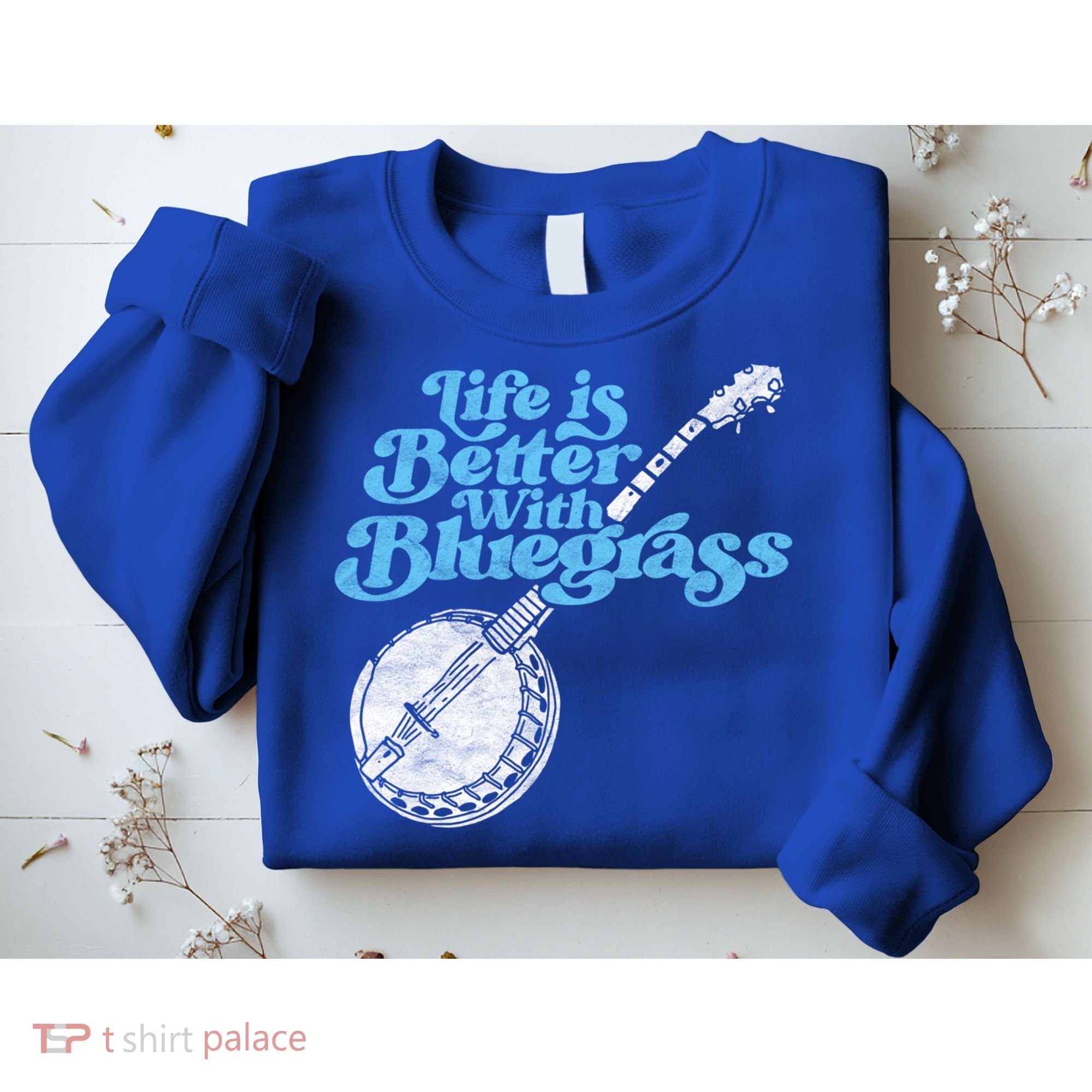 Life Is Better With Bluegrass! Eighties Vibe Banjo Retro Gift Sweatshirt