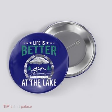 Life Is Better At The Lake Pontoon Boat Pontooning Gift Button