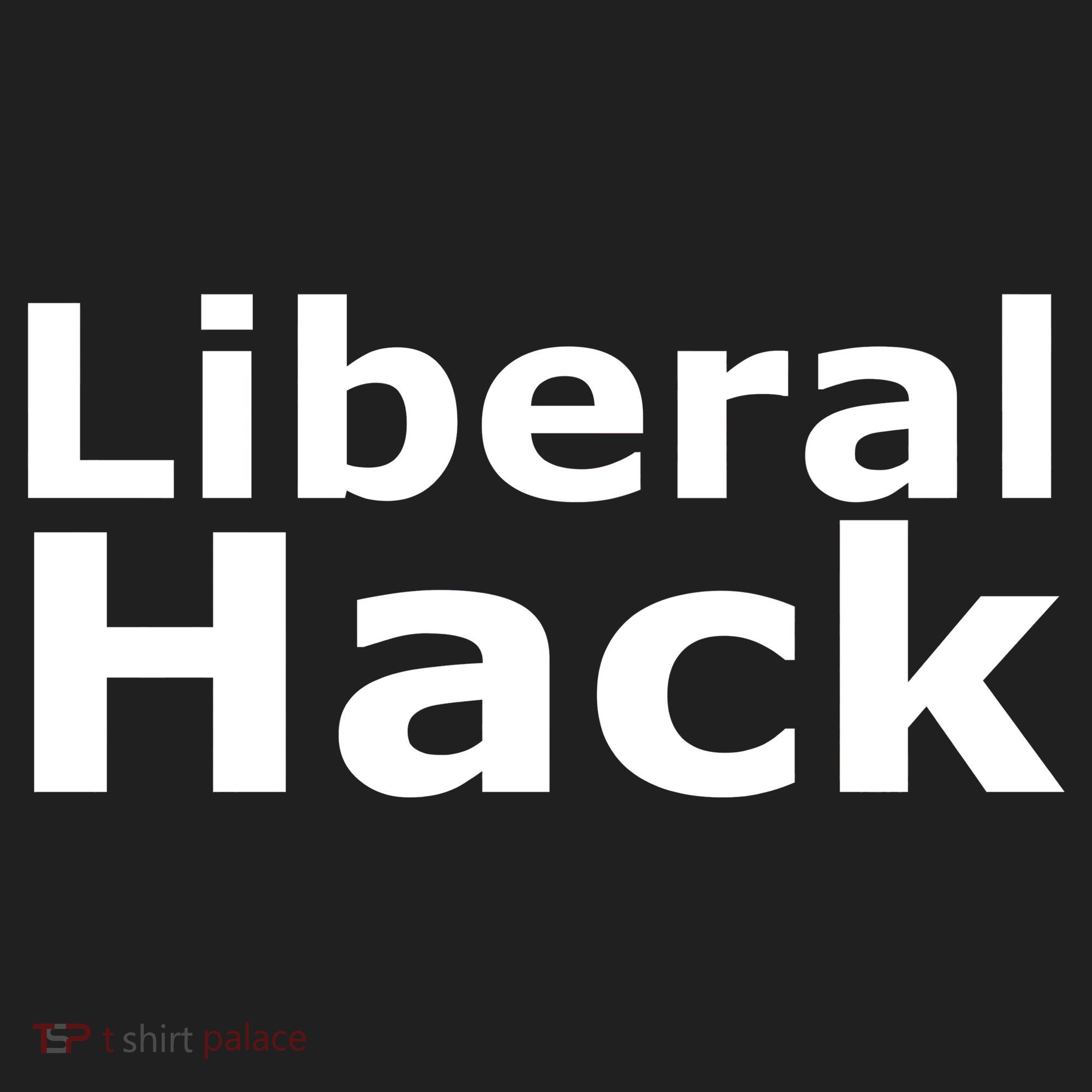 Liberal Hack Tumbler