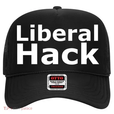 Liberal Hack Hat