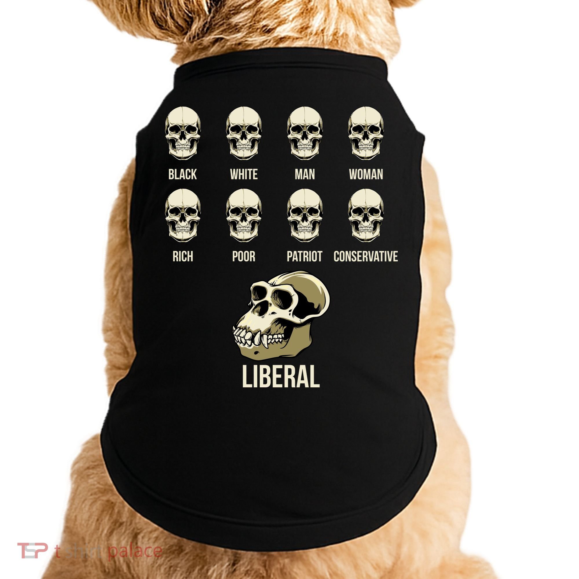 Liberal Monkey Black White Man Woman Rich Poor Patriot Conservative Doggie Tank