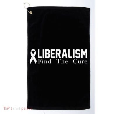 Liberalism Find The Cure Golf Towel