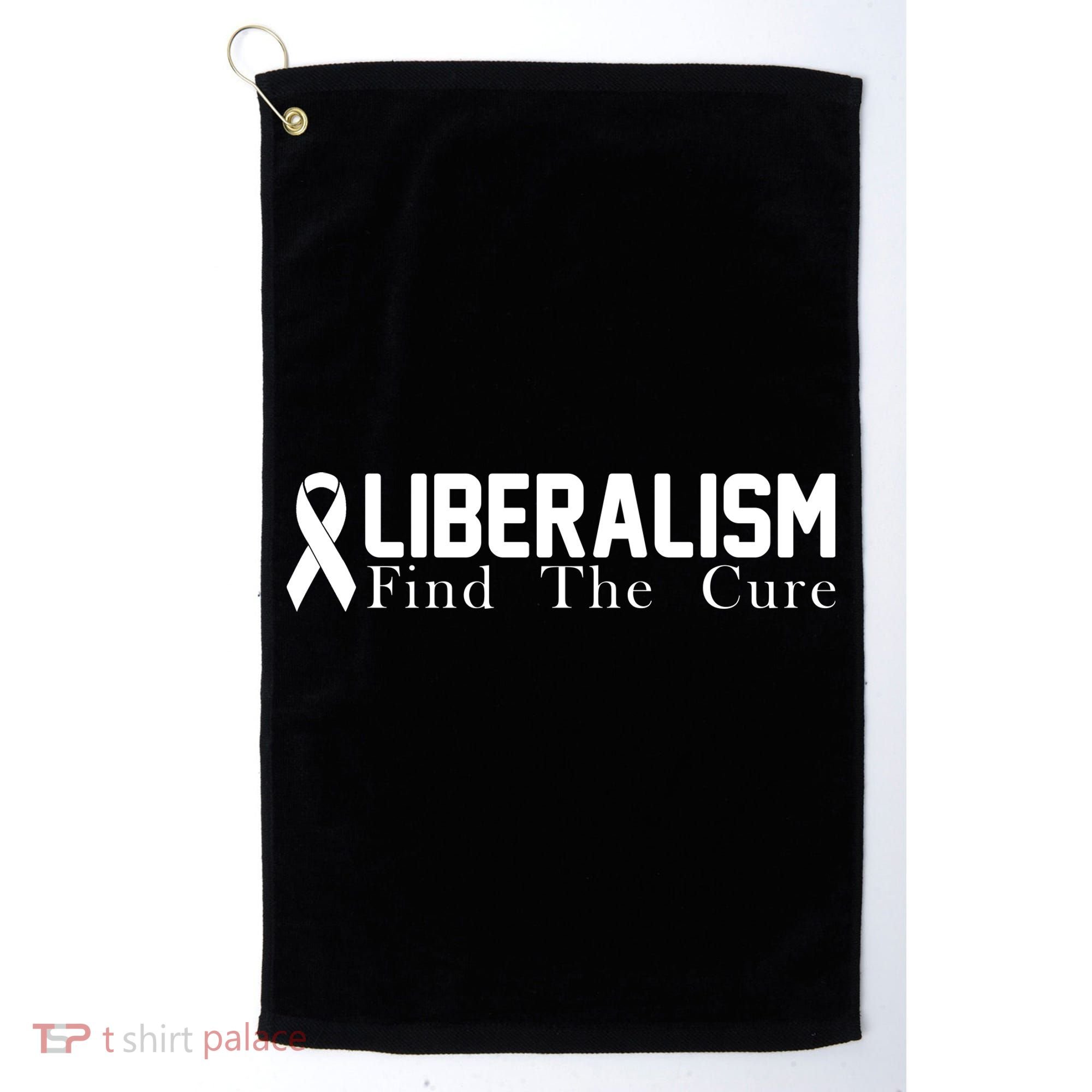 Liberalism Find The Cure Golf Towel