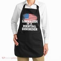 Liberalism Is A Mental Disorder Apron thumb 2