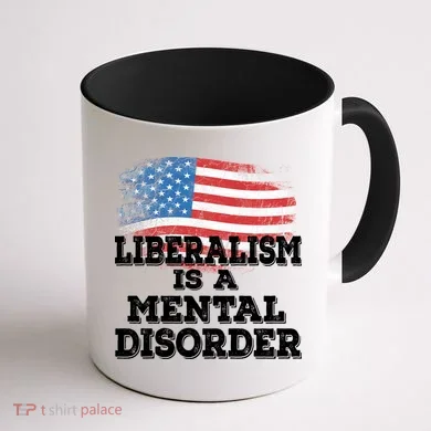 Liberalism Is A Mental Disorder Coffee Mug back