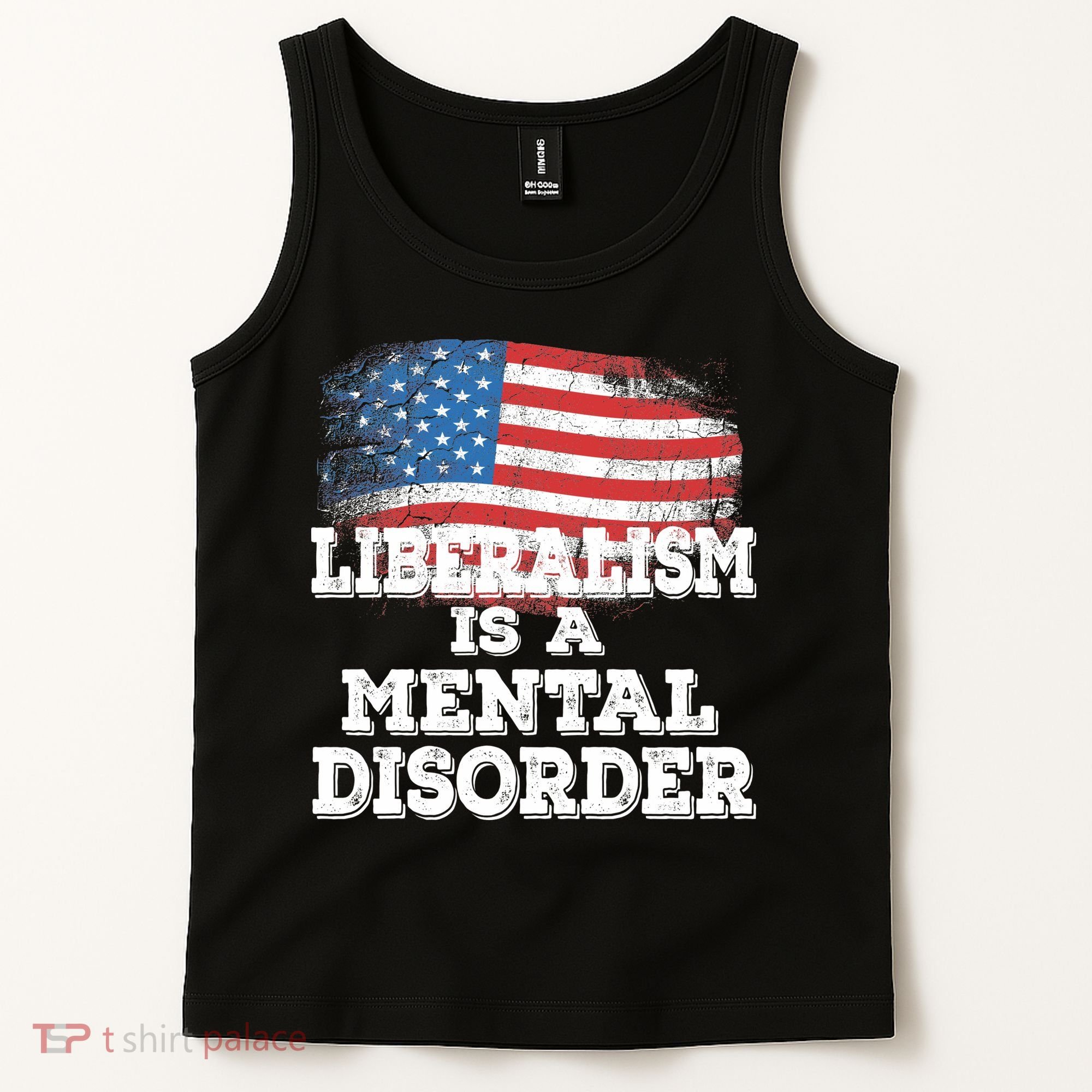 Liberalism Is A Mental Disorder Tank Top