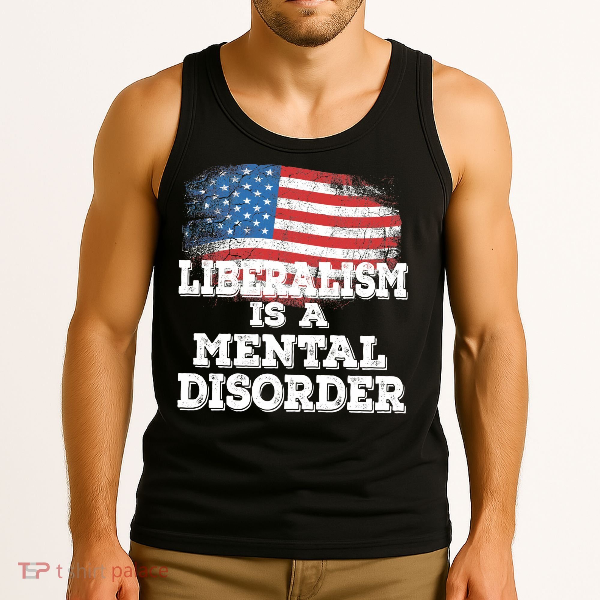 Liberalism Is A Mental Disorder Tank Top