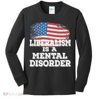 Liberalism Is A Mental Disorder Kids Long Sleeve Shirt thumb 0
