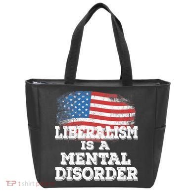 Liberalism Is A Mental Disorder Tote Bag