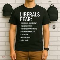 Liberals Fear Conservative Republican T-Shirt thumb 6