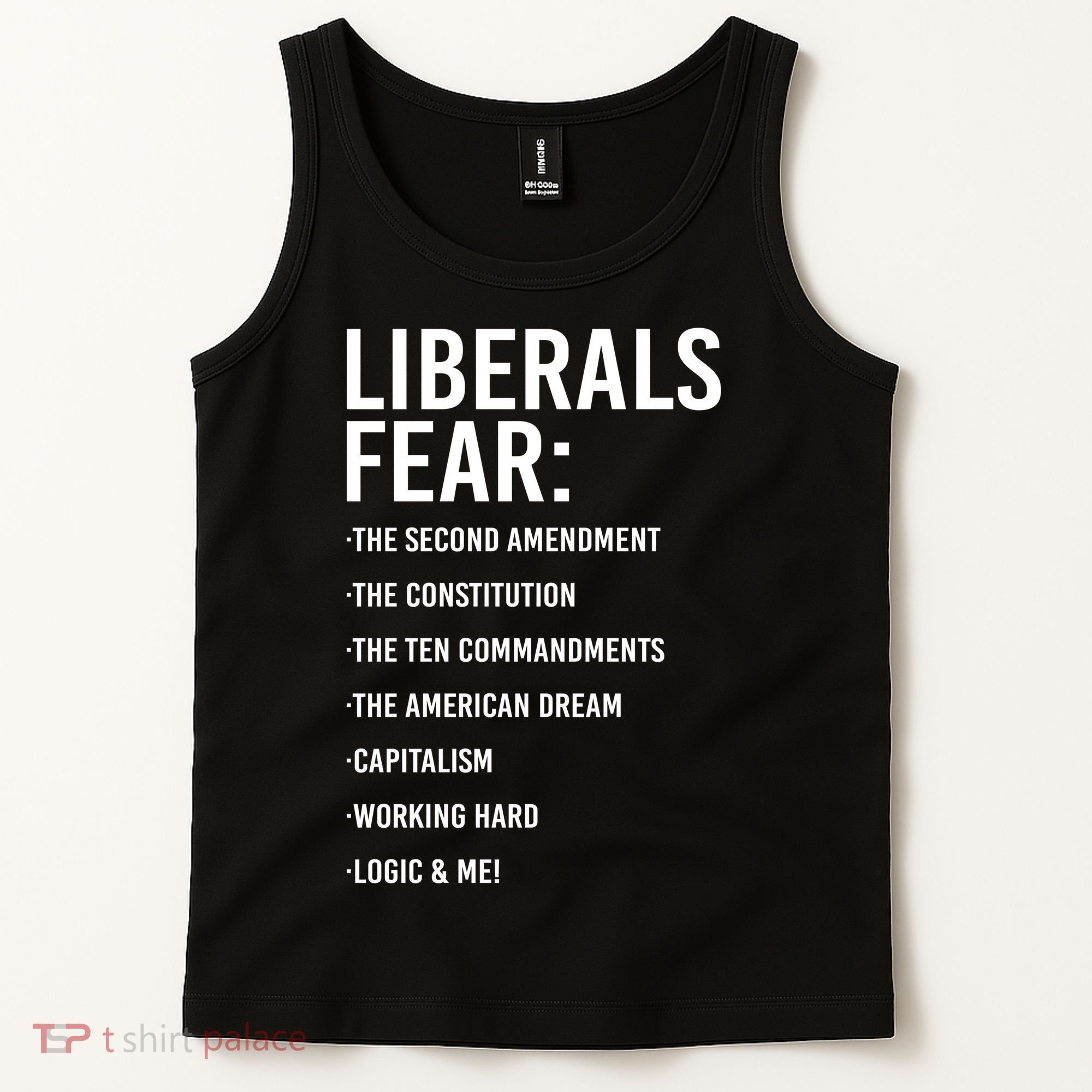 Liberals Fear Conservative Republican Tank Top