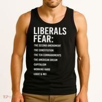 Liberals Fear Conservative Republican Tank Top thumb 3