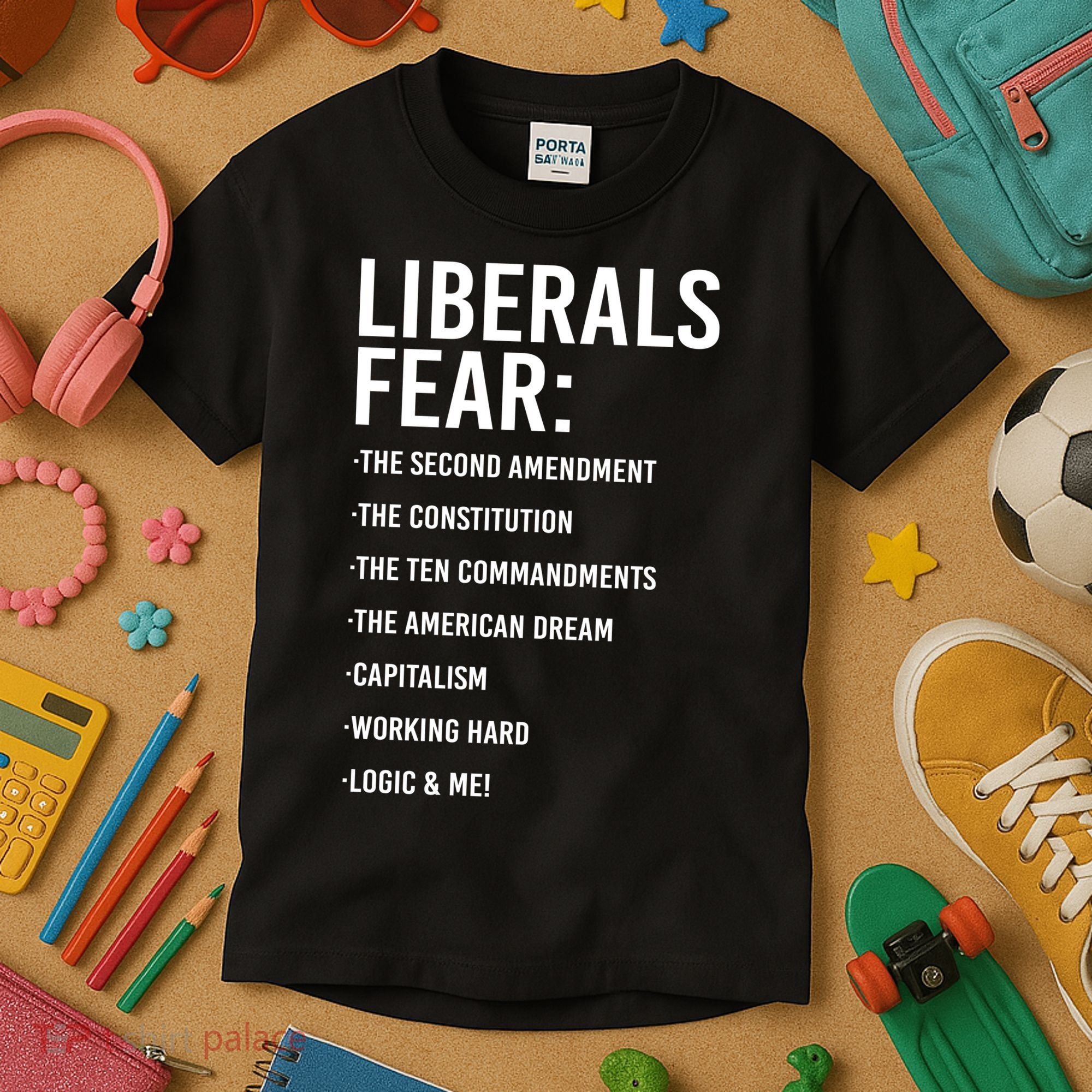 Liberals Fear Conservative Republican Kids T-Shirt