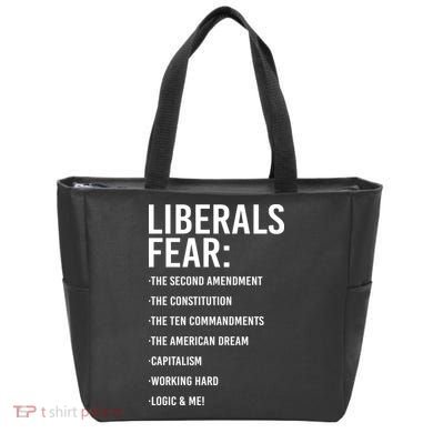 Liberals Fear Conservative Republican Tote Bag