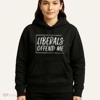 Liberals Offend Me Hoodie thumb 5