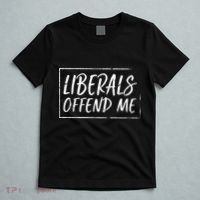 Liberals Offend Me T-Shirt thumb 5