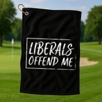 Liberals Offend Me Golf Towel thumb 1
