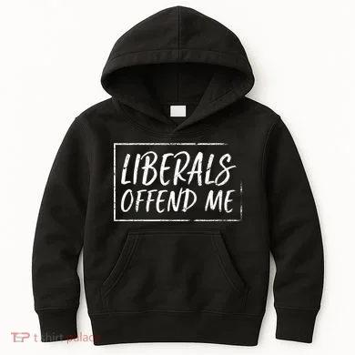 Liberals Offend Me Kids Hoodie